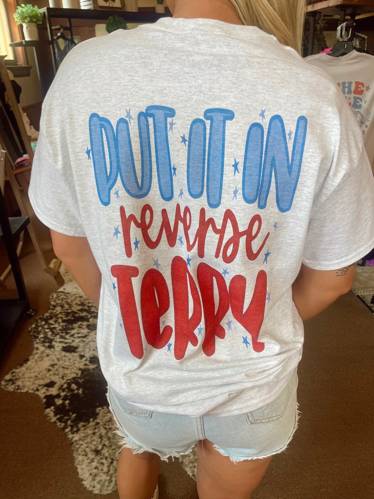 Put It In Reverse Terry