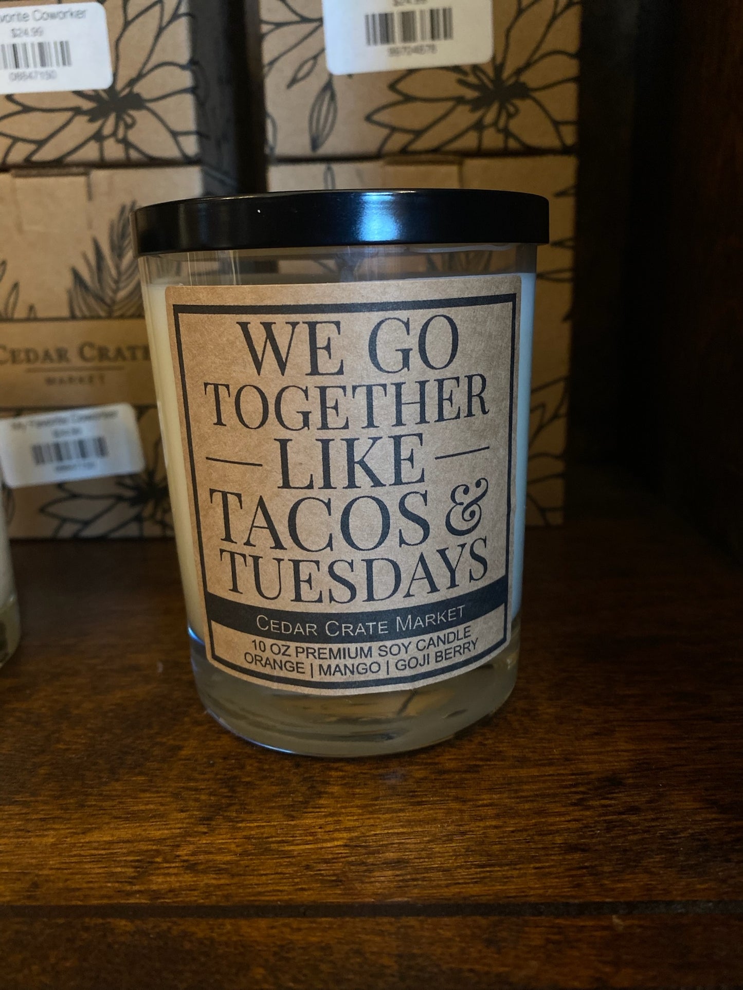 We Go Together Like Tacos and Tuesday